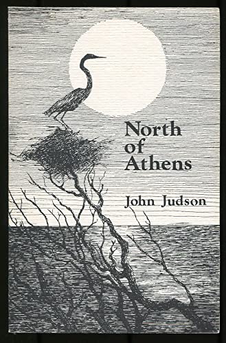 Imagen de archivo de North Of Athens a la venta por Willis Monie-Books, ABAA