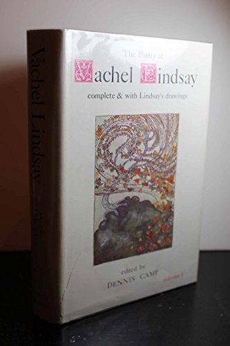 9780933180451: Poetry of Vachel Lindsay: Complete and With Lindsay's Drawing's: 1