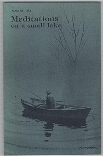 Imagen de archivo de Meditations on a Small Lake a la venta por ThriftBooks-Atlanta