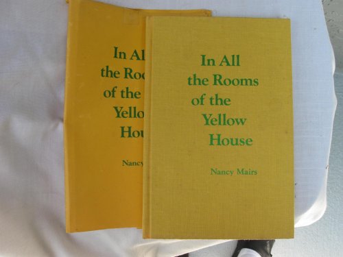 Beispielbild fr In All the Rooms of the Yellow House zum Verkauf von Robinson Street Books, IOBA