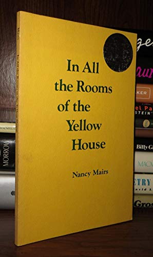 Imagen de archivo de In All the Rooms of the Yellow House a la venta por SecondSale