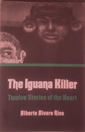 Beispielbild fr The Iguana Killer: Twelve Stories of the Heart zum Verkauf von Books From California