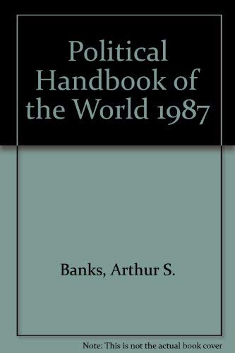 Stock image for Political Handbook of the World 1987 for sale by Phatpocket Limited