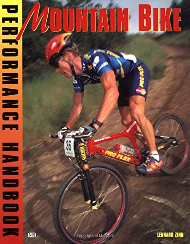 Stock image for The Mountain Bike Performance Handbook for sale by Better World Books