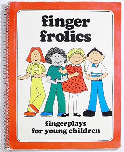 Stock image for Finger Frolics: Fingerplays for Young Children for sale by ThriftBooks-Atlanta