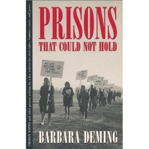 Prisons That Could Not Hold. Prison Notes 1964 - Seneca 1984
