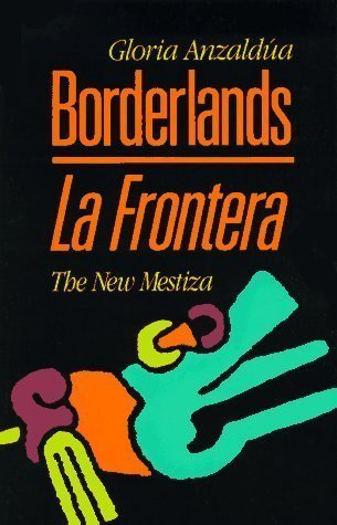 9780933216488: Borderlands/ La Frontera