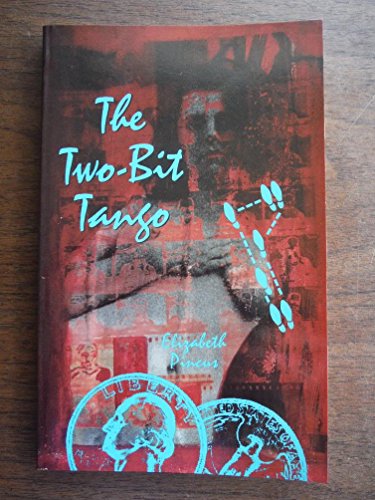 9780933216884: The Two-Bit Tango