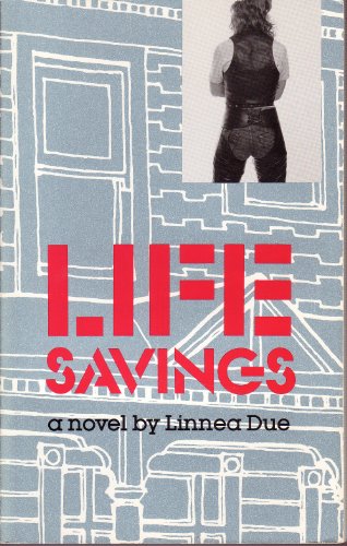 Beispielbild fr LIFE SAVINGS zum Verkauf von The Warm Springs Book Company