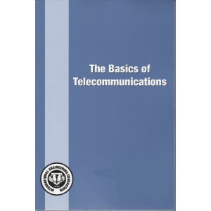 Stock image for THE BASICS OF TELECOMMUNICATIONS for sale by Boomer's Books