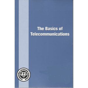 Stock image for The Basics of Telecommunications (2002) for sale by Ammareal