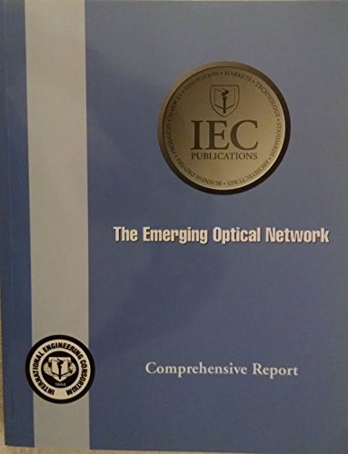 Stock image for The Emerging Optical Network (Comprehensive Report) for sale by Orbiting Books