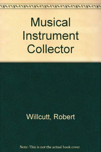 9780933224001: Musical Instrument Collector