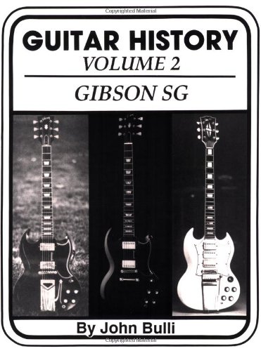 Imagen de archivo de Guitar History: Gibson SG a la venta por HPB-Red