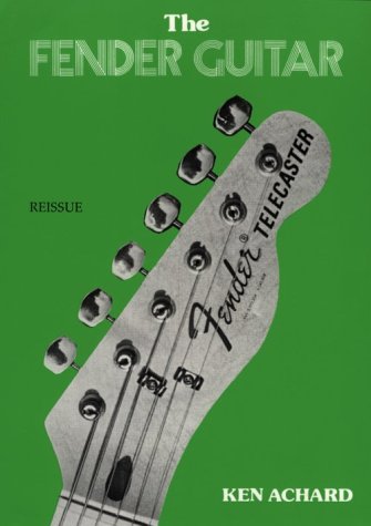 Beispielbild fr The Fender Guitar (Reissue) zum Verkauf von Reader's Corner, Inc.