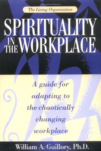 Beispielbild fr The Living Organization - Spirituality in the Workplace zum Verkauf von Better World Books