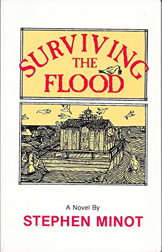 Stock image for Surviving the Flood Minot, Stephen for sale by Langdon eTraders