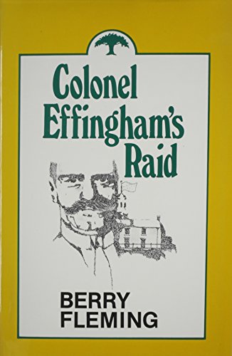 Beispielbild fr COLONEL EFFINGHAM'S RAID. zum Verkauf von Nelson & Nelson, Booksellers