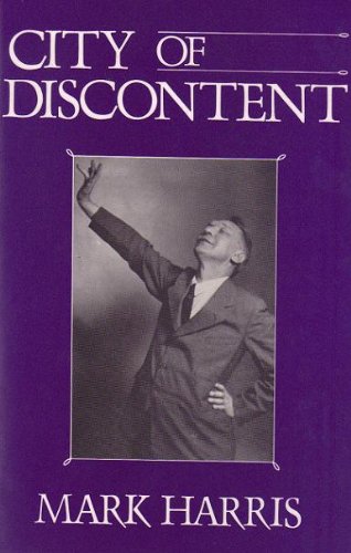 Stock image for City of Discontent: An Interpretive Biography of Vachel Lindsay, Being Also the Story of Spingfieldfor That City, That State and That Nation for sale by Montclair Book Center