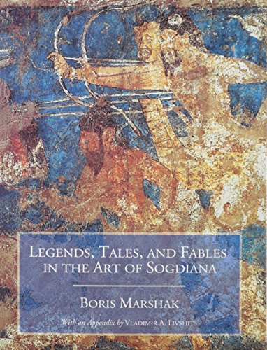 9780933273610: Legends, Tales, and Fables in the Art of Sogdiana