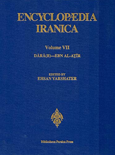 Encyclopaedia Iranica: Volume VII (9780933273689) by Ehsan Yarshater