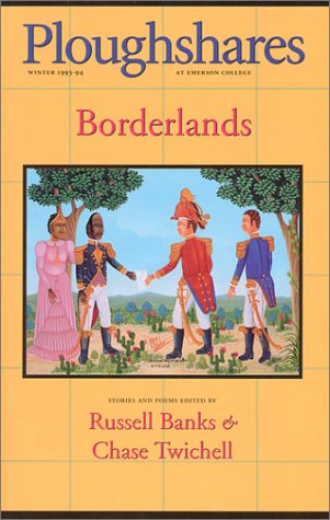 Stock image for Ploughshares, Winter 1993-94, Vol. 19, No 4, Borderlands for sale by Ann Wendell, Bookseller