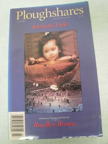 Beispielbild fr Intimate Exile Ploughshares Fall 1994 zum Verkauf von Half Price Books Inc.