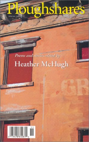 Ploughshares (Vol. 27, No. 1) (9780933277311) by McHugh, Heather