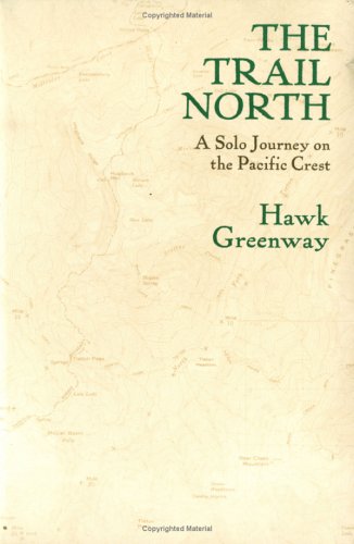 The Trail North: A Solo Journey on the Pacific Crest