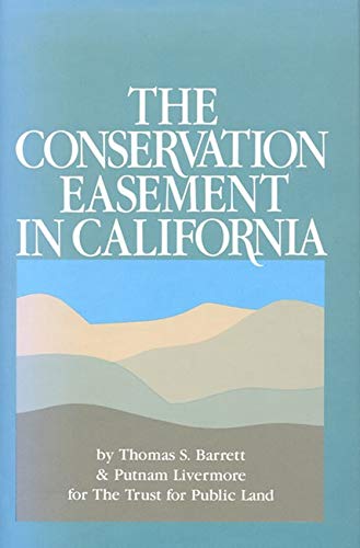 Stock image for the CONSERVATION EASEMENT in CALIFORNIA * for sale by L. Michael