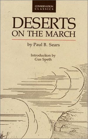 Stock image for Deserts on the March for sale by Booksavers of MD