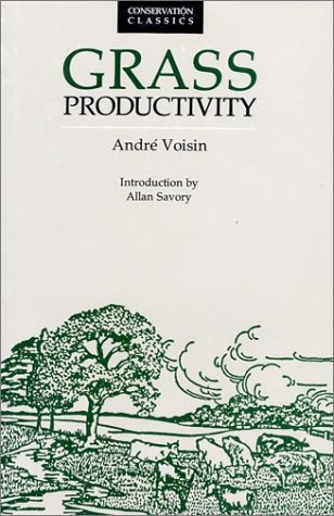 9780933280632: Grass Productivity (Conservation Classics)