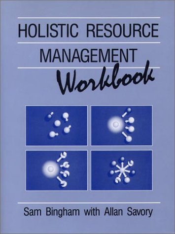Imagen de archivo de The Holistic Resource Management Workbook a la venta por Better World Books