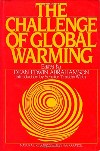 Imagen de archivo de Challenge of Global Warming a la venta por Wonder Book