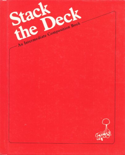 Stock image for Stack the Deck: An Intermediate Composition Book (Stack the Deck Writing Program, Revised Edition) for sale by Hastings of Coral Springs