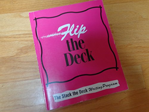 Beispielbild fr Flip the Deck (The Stack the Deck Writing Program) zum Verkauf von The BiblioFile
