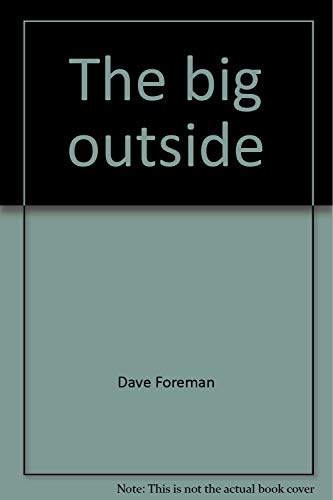 Stock image for The big outside for sale by POQUETTE'S BOOKS