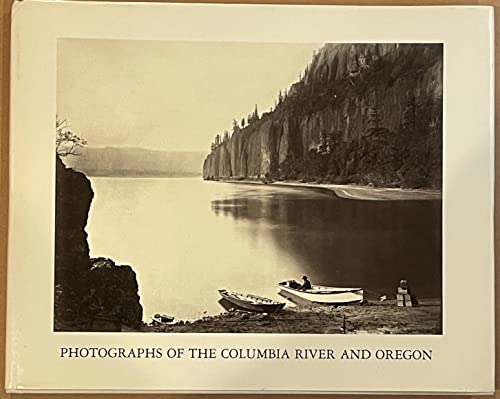 PHOTOGRAPHS OF THE COLUMBIA RIVER AND OREGON