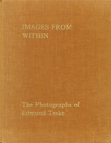 Imagen de archivo de Images from Within: The Photographs of Edmund Teske (Untitled, 22) a la venta por Amazing Books Pittsburgh