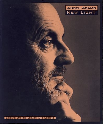 Beispielbild fr Ansel Adams: New Light : Essays on His Legacy and Legend zum Verkauf von HPB-Ruby