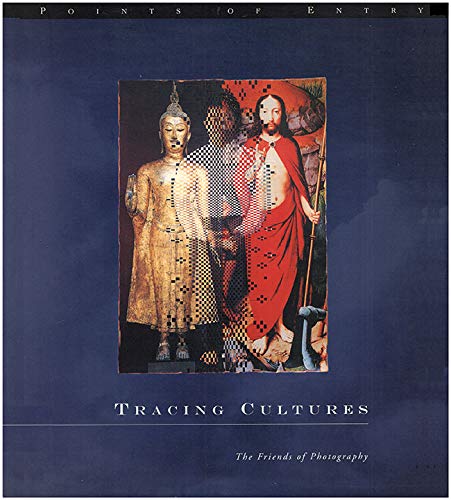 Stock image for Tracing Cultures: Albert Chong, Lewis Desoto, I.T.O., Young Kim, Komar & Melamid, Dinh Q. Lee, Gavin Lee, Maria Martinez-Canas, Ruben Ortiz Torres, Carrie Mae Weems (Points of Entry) for sale by HPB-Emerald