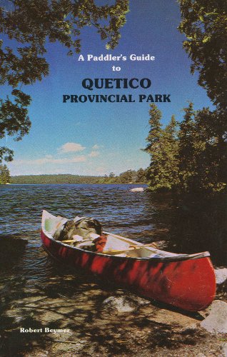 Stock image for Paddler's Guide to Quetico Provincial Park for sale by HPB-Diamond