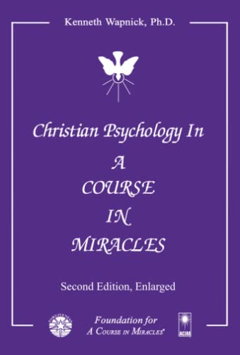 Beispielbild fr Christian Psychology in A Course in Miracles zum Verkauf von Books-FYI, Inc.