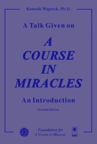 9780933291164: A Talk Given on A Course in Miracles: An Introduction