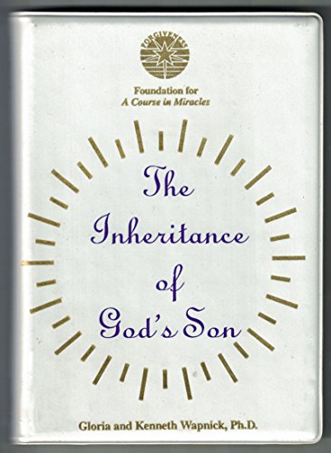 The Inheritance of God's Son (9780933291959) by Gloria; Wapnick, Kenneth