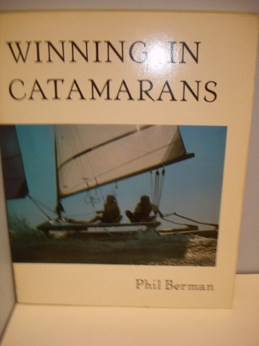 Imagen de archivo de Winning in Catamarans a la venta por Bygone Pages