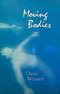 9780933313149: Moving Bodies (Sun Lizard Chapbook, No 2)