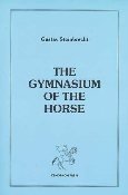9780933316041: The gymnasium of the horse