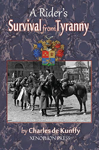 9780933316287: A Rider'S Survival From Tyranny
