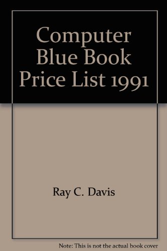 9780933325098: Computer Blue Book Price List 1991